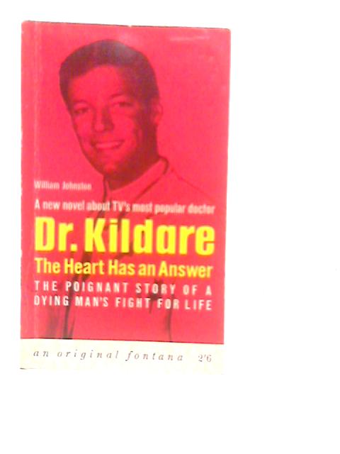Dr Kildare: The Heart has an Answer