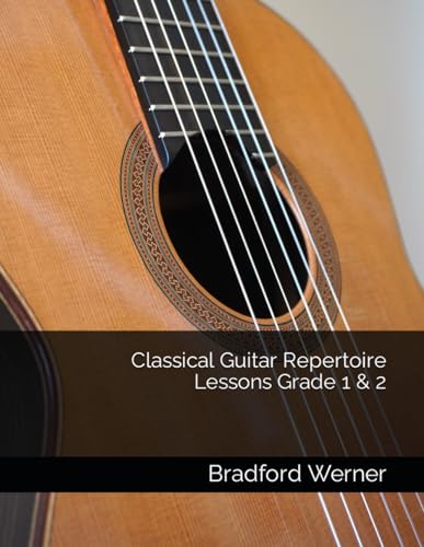 Classical Guitar Repertoire Lessons Grade