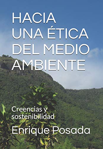 Hacia Una Etica del Medio Ambiente