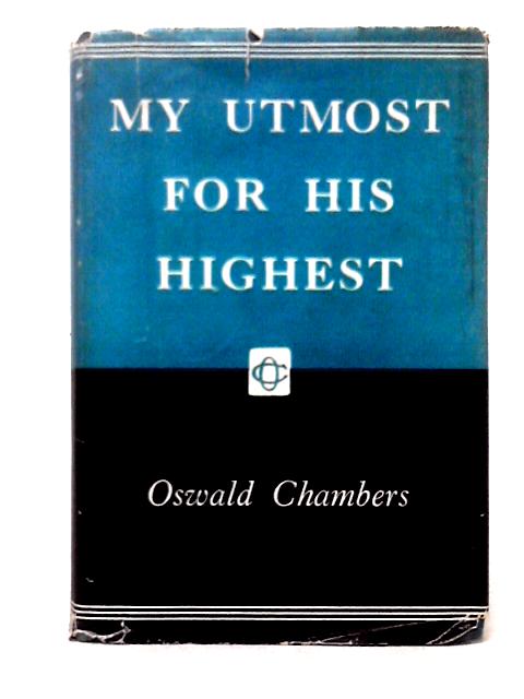 My Utmost For His Highest