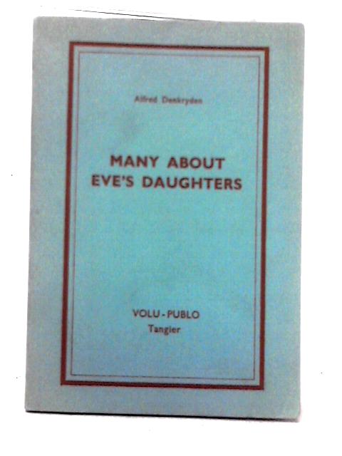 Many About Eve's Daughters