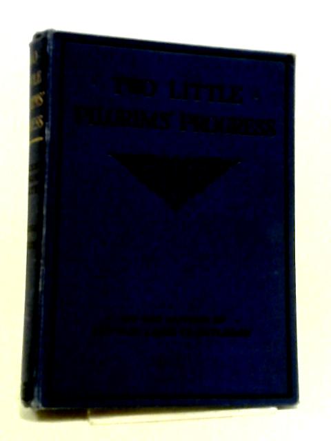 Two Little Pilgrims' Progress; A Story Of The City Beautiful