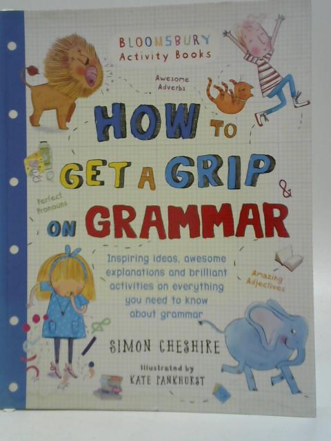 How to Get a Grip on Grammar