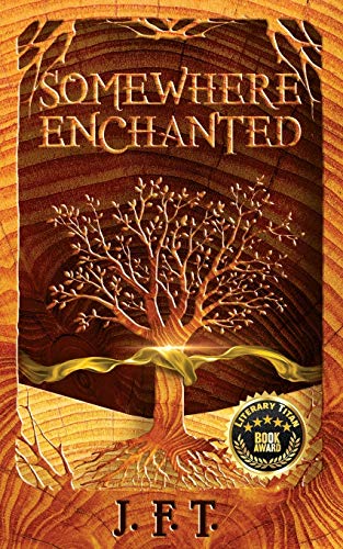 Somewhere Enchanted