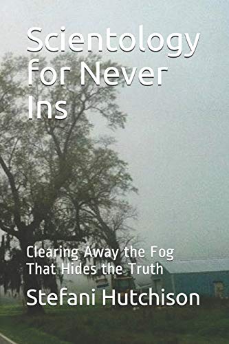 Scientology for Never Ins