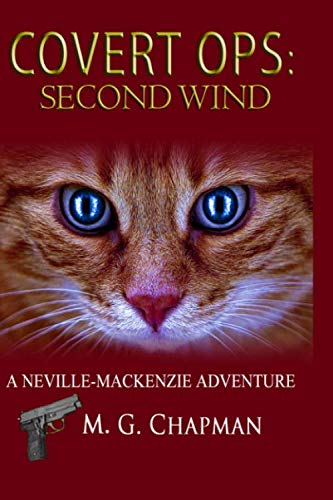 Covert Ops: Second Wind: A Neville-Mackenzie Adventure