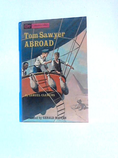 Tom Sawyer Abroad & A Dog Of Flanders