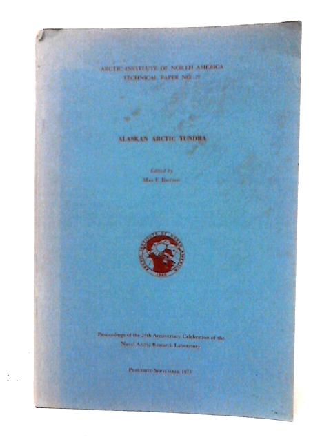 Alaskan Arctic Tundra. Arctic Institute of North America, Technical Paper No. 25
