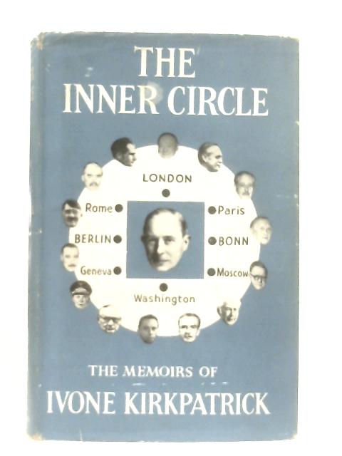 The Inner Circle: Memoirs