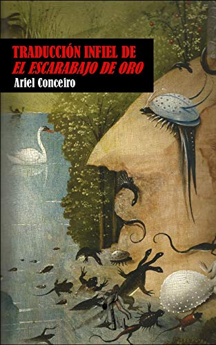 Traduccion Infiel de El Escarabajo de Oro