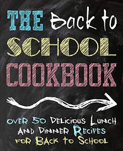 The Back to School Cookbook 