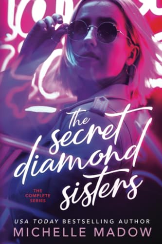 The Secret Diamond Sisters