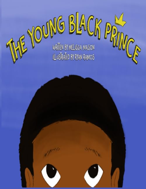 The Young Black Prince (The Young Black Kingdom Series)