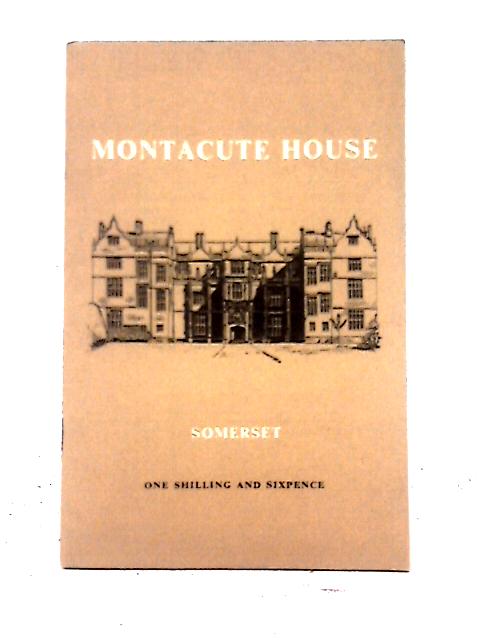 The National Trust: Montacute House, Somerset.