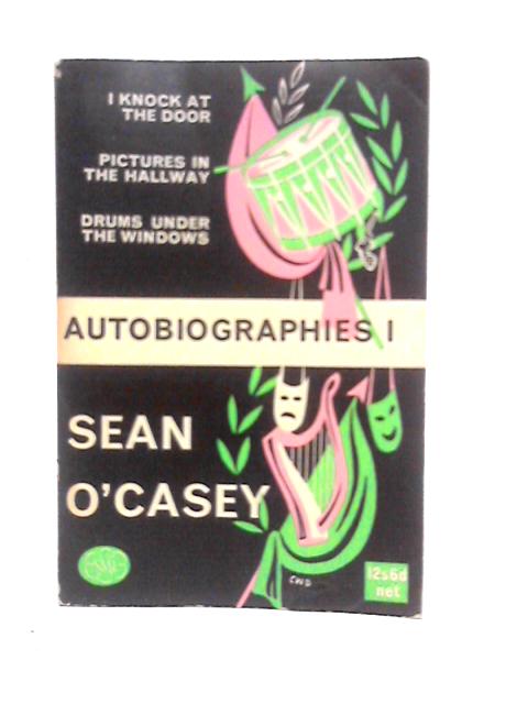 Autobiographies 1: I Knock at the Door, Pictures in the Hallway, Drums Under the Windows