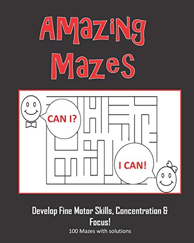 Amazing Mazes - Develop Fine Motor Skills, Concentration & Focus