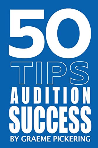 50 TIPS : AUDITION SUCCESS