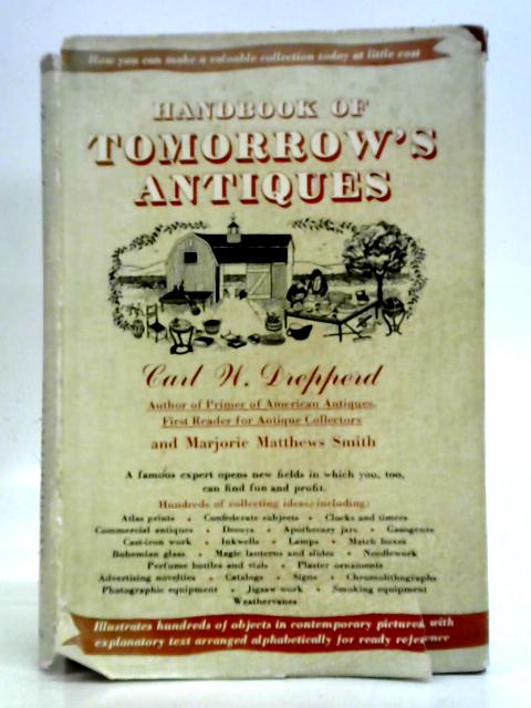 Handbook Of Tomorrow's Antiques