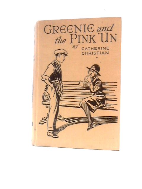 Greenie and the Pink 'Un