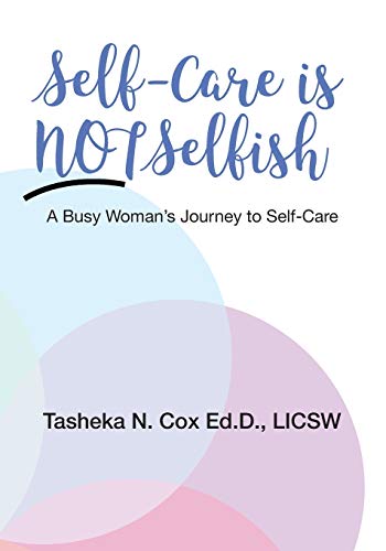 Self-Care is Not Selfish
