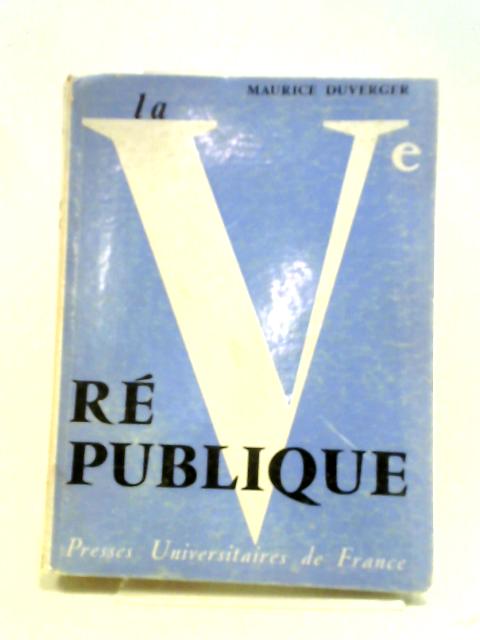 La Cinquieme Republique