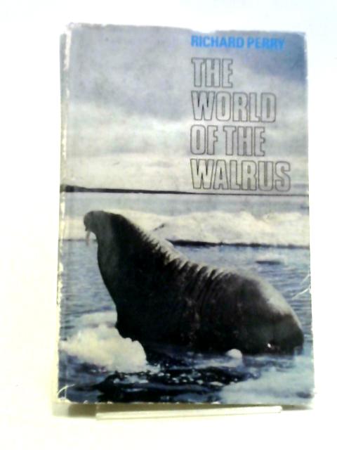 The World of the Walrus