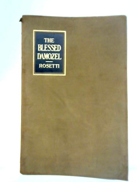 The Blessed Damozel and Sister Helen