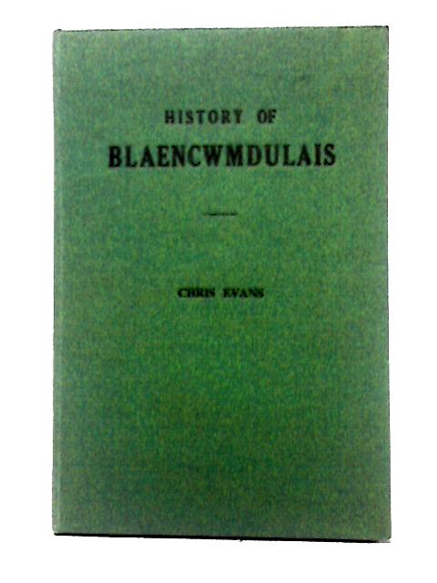 History of Blaencwmdulais
