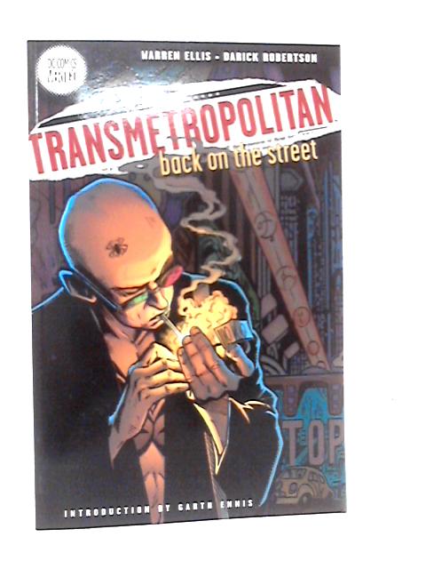 Transmetropolitan: Back on the Street