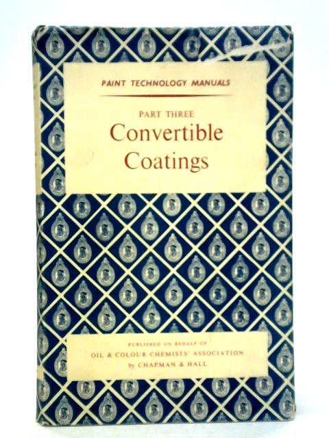 Convertible Coatings: Paint Technology