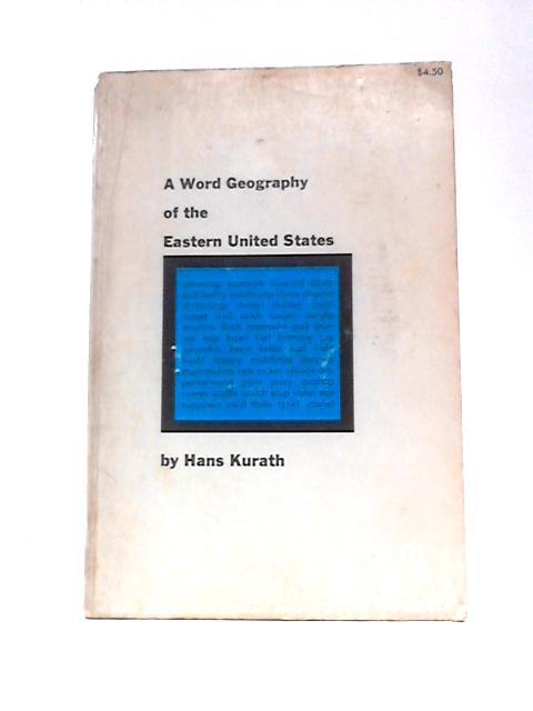 A Word Geography of the Eastern United States