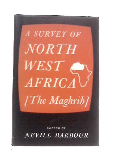A Survey of North West Africa (The Maghrib)
