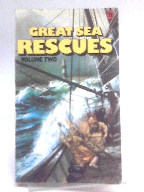 Great Sea Rescues, Volume 2