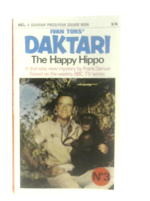 Ivan Tors' Daktari No. 3 The Happy Hippo