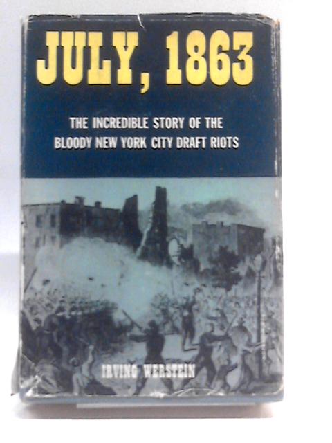 JULY, 1863