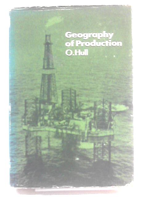 Geography of Production | Old & Rare at World of Books US