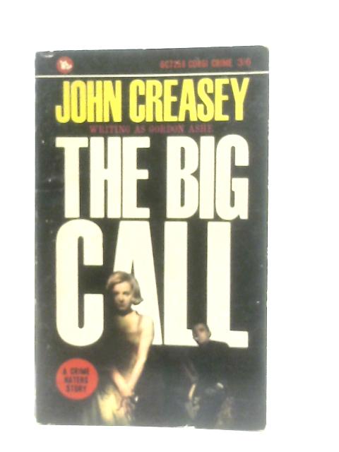 The Big Call
