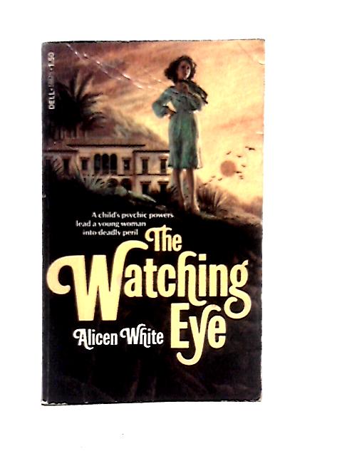 The Watching Eye