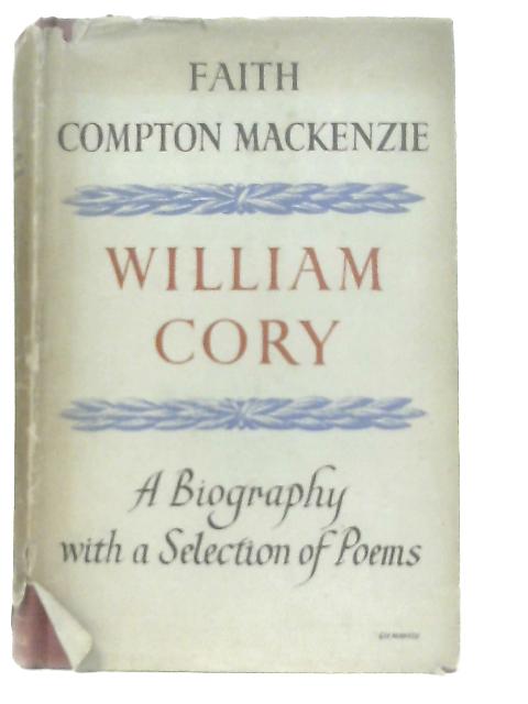 William Cory: A Biography