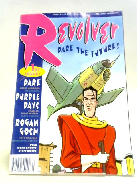 Revolver: Dare The Future, Issue 1