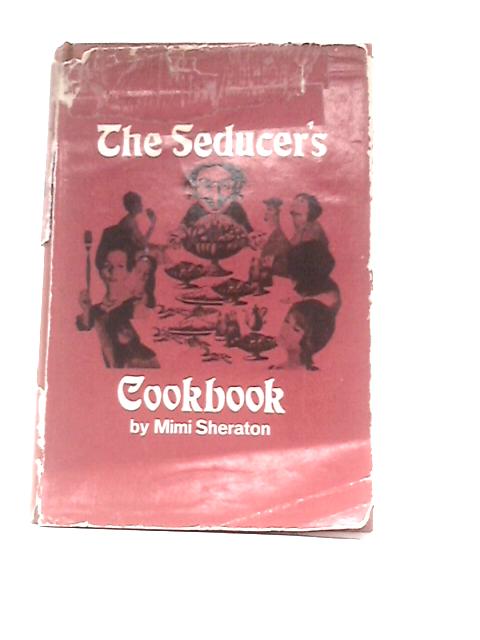 The Seducer's Cookbook