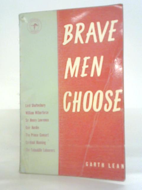 Brave Men Choose
