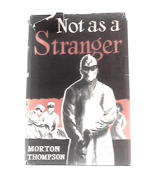 Not As A Stranger