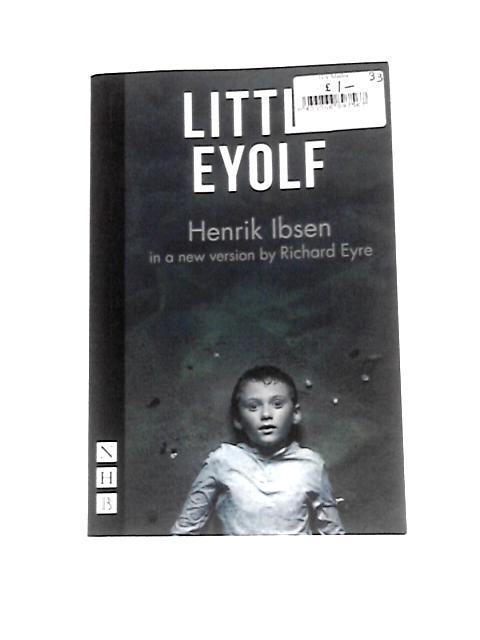 Little Eyolf (NHB Classic Plays)