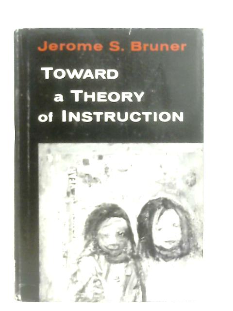 Toward a Theory of Instruction