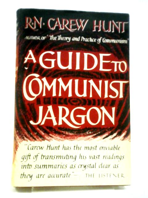 A Guide To Communist Jargon