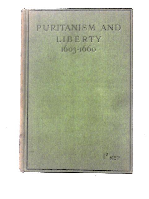 Puritanism and Liberty 1603 - 1660