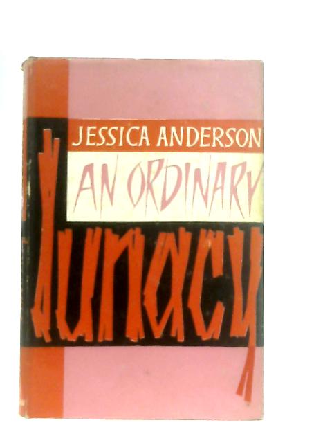 An Ordinary Lunacy