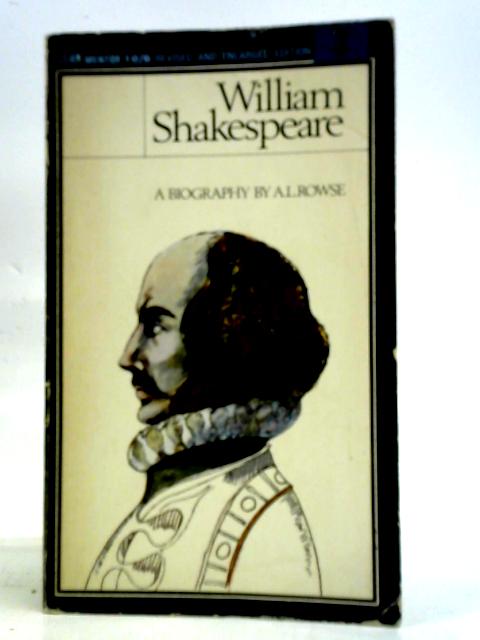 William Shakespeare: A Biography