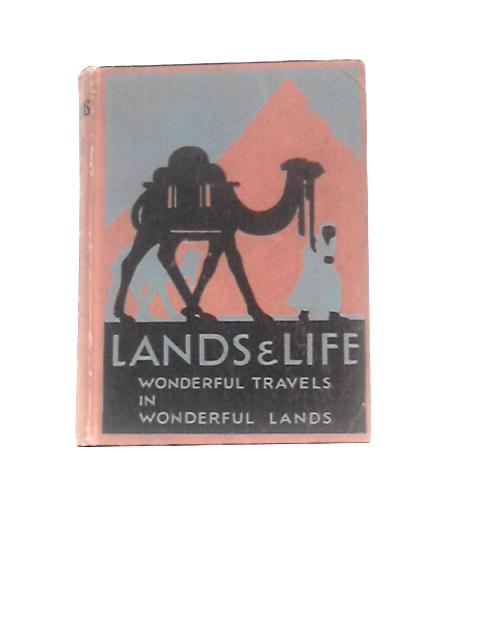 Wonderful Travels in Wonderful Lands